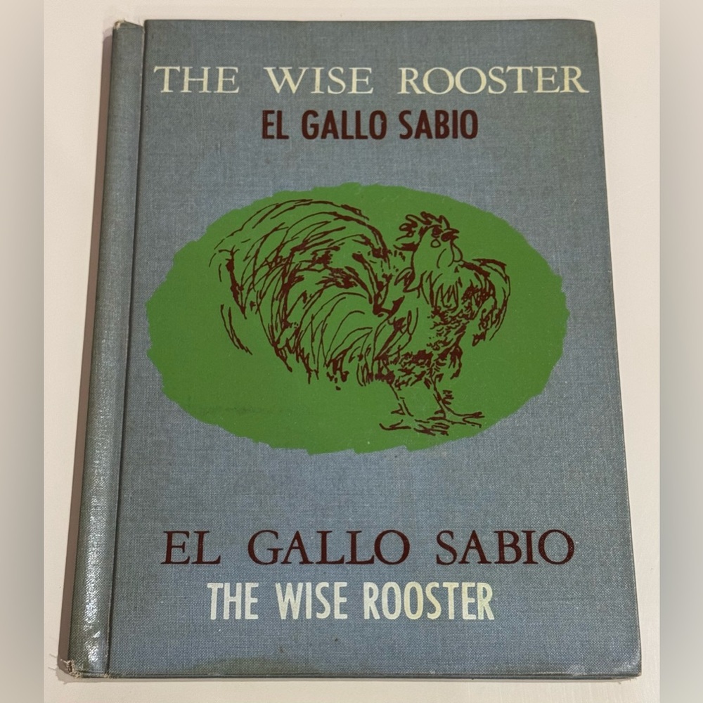 Vintage 1962 The Wise Rooster - El Gallo Sabio (English & Spanish) HC bilingual